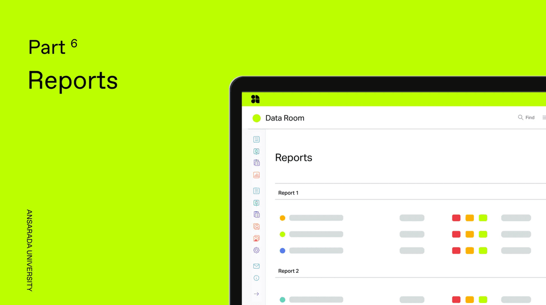 Virtual Data Room Training - Reports