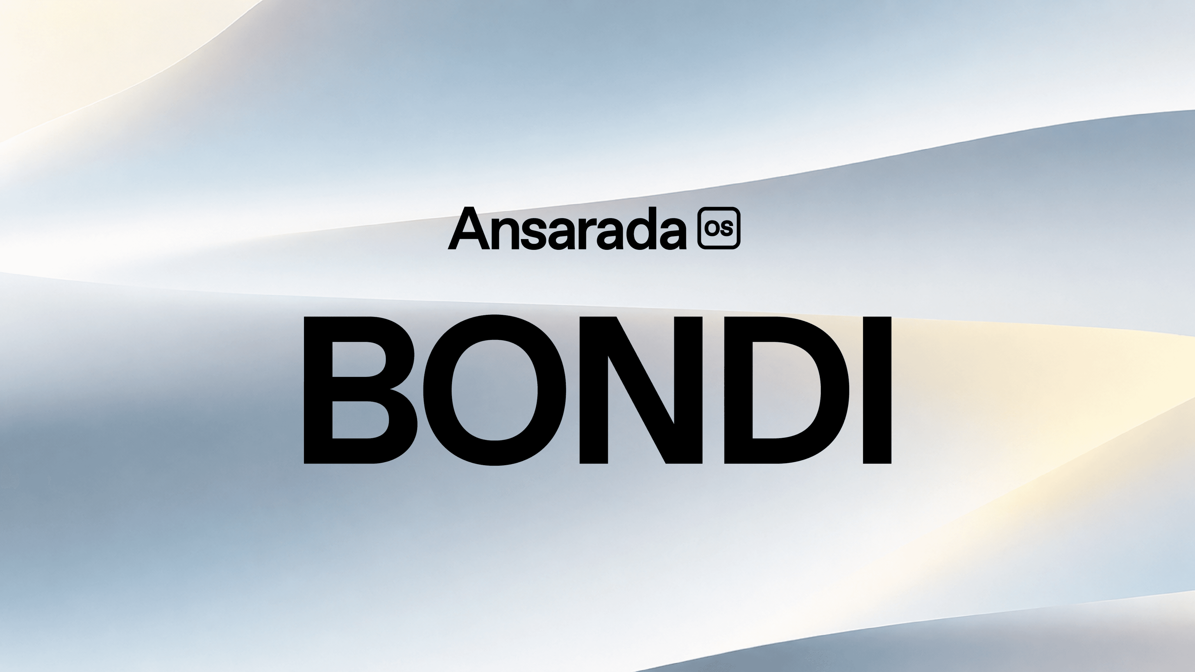 Introducing Ansarada OS BONDI